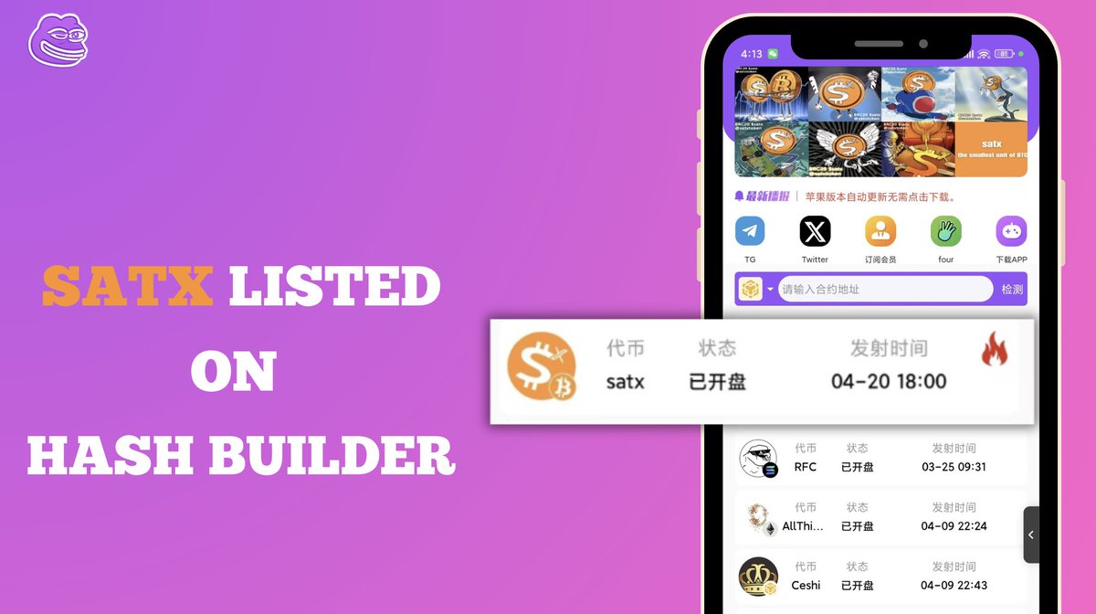 PizzaDailyEn's tweet photo. 恭喜 $satx 被哈希财经收录！🎉 期待其未来表现，继续加速成长！🚀

💰 代币名称：satx  @satxtoken 
⌛️ 发射时间：2023-04-20 18:00:00  
🆕 合约地址：OKX钱包铭文市场直接搜索  
📚 原文地址：https://t.co/odqvzXMDvQ https://t.co/vLSaS1OJ5I