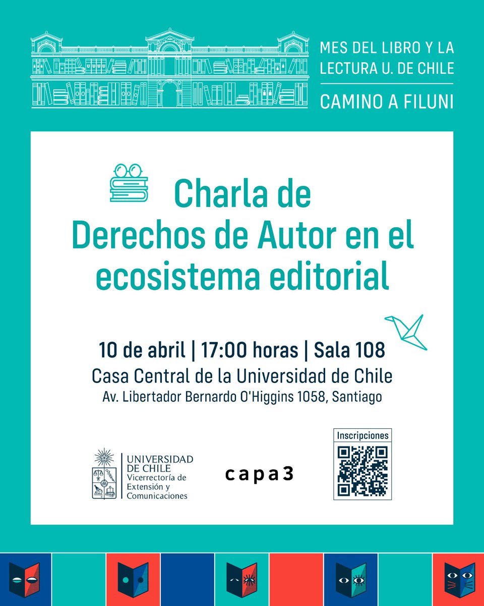 Hoy: Charla de derechos de autor en el ecosistema editorial.
¿Dónde? En la Sala 108 de la Casa Central de la Universidad de Chile, a las 17:00 horas.
Esteban Valenzuela y  Roberto Najle, expertos en el área, estarán presentes en la cátedra.
Inscríbete: shorturl.at/EVUDf