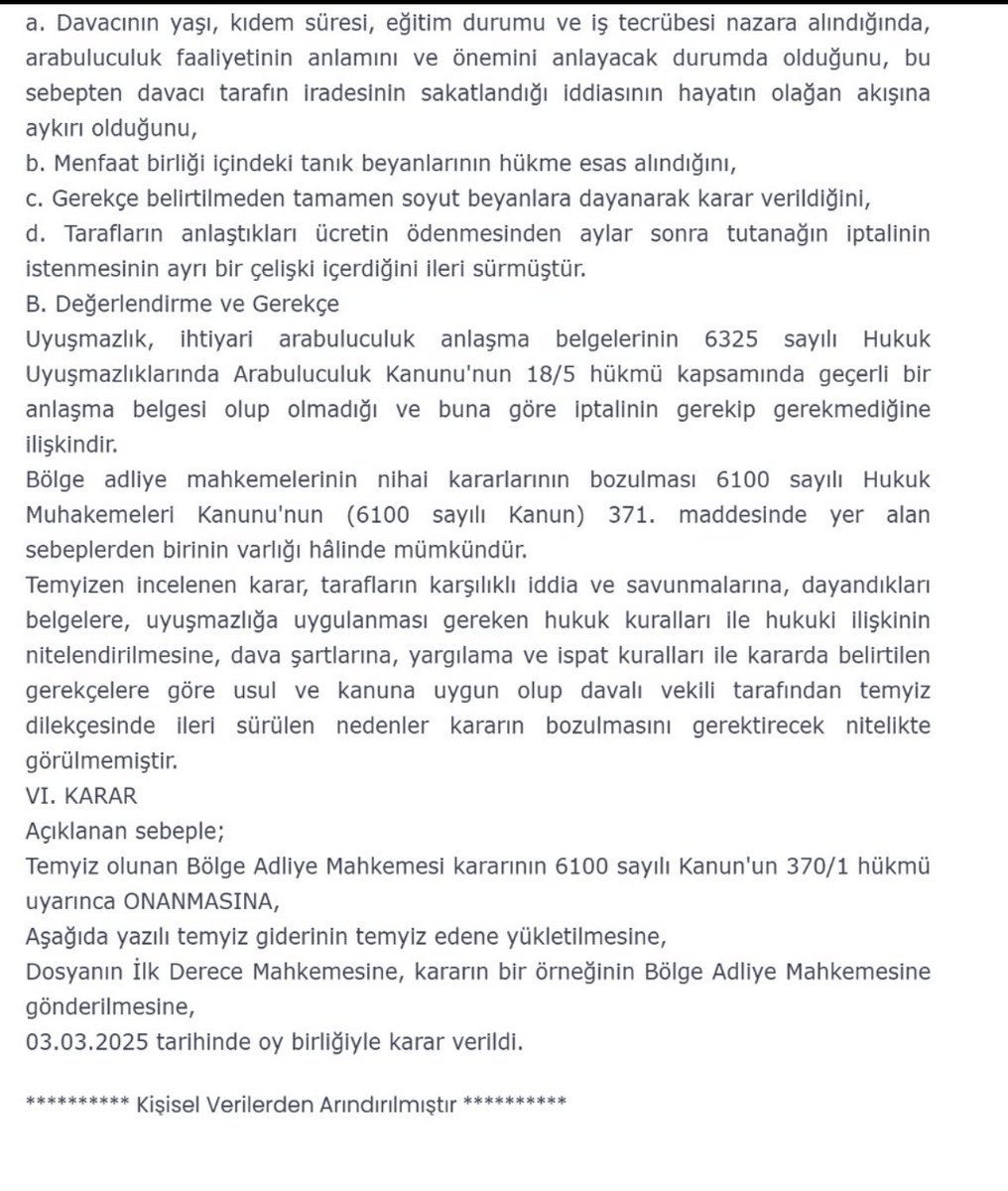 Avakifilhan's tweet photo. Uyuşmazlık Yoksa İhtiyari Arabuluculuk Geçersizdir. Aynı Yönde 2. Karar❗️

İş sözleşmesi devam ederken feshe bağlık alacaklar yönünden düzenlenen ihtiyari arabuluculuk anlaşma belgesi, uyuşmazlık bulunmadığından geçersizdir. 

Yarg. 9.HD(Onama)
2024/15165 E. 2025/2237 K. 3.3.2025