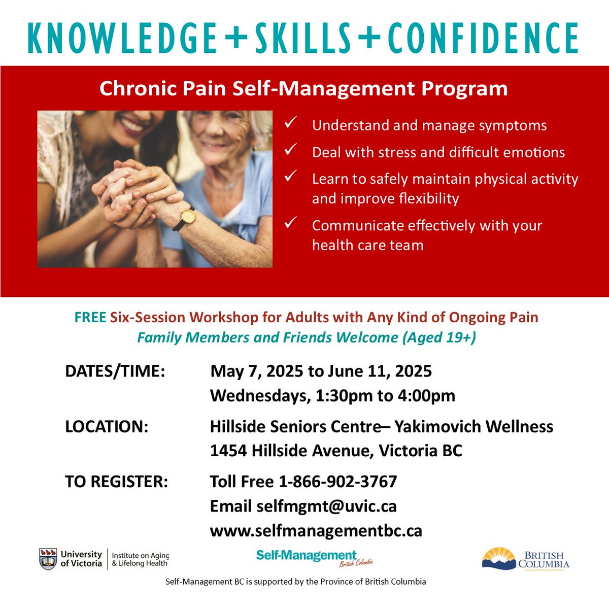 If you would like to learn helpful tools to manage your chronic pain condition, join us for a FREE workshop in Victoria! selfmanagementbc.ca