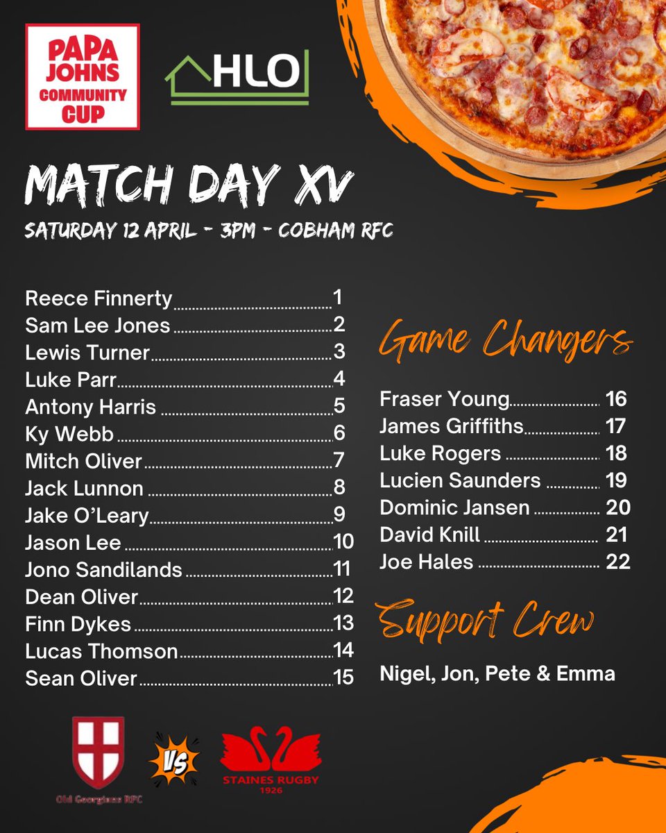 🔴🔵PAPA JOHNS CUP RD 1🔵🔴

Here is your Swans squad to face @ogrfc in tge first round of the @papajohnsuk cup on Saturday.

Head along to @cobhamrfc and cheer on the boys 🦢 #bepartoftheteam

🗺️ Fairmile Lane
📅 Saturday 12th April 2025
⌚️ 15:00

#bepartoftheteam #rugby