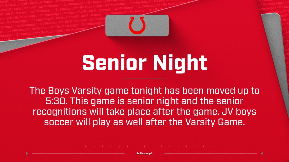 Due to the incoming storms, the varsity boys soccer game has been moved up to 5:30. Go Mustangs!!