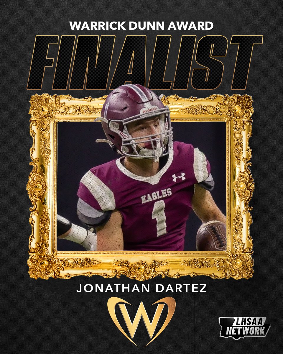 Jonathan Dartez is the next Finalist for the Warrick Dunn Award! The Vermilion Catholic QB helped lead his Eagles to their first championship since 2013. 

The Ceremony will be LIVE on the LHSAA Network at 7pm on April 26th. 

#vermilioncatholic #lafayette #abbeville #louisiana