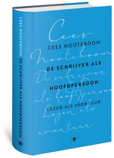 Mijn leeskeuze: Cees Nooteboom 'De schrijver als hoofdpersoon' 2015. Vijftig jaar literatuurbeschouwingen zijn daarin verzameld. Ze geven een goed beeld van wat Nooteboom bezighoudt. Meesterlijke bladzijden...