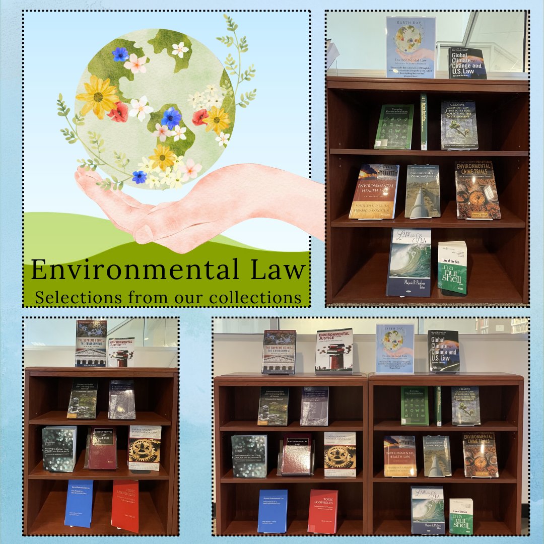TouroLawLibrary's tweet photo. Celebrate the 55th anniversary of Earth Day (4/22/2025), w/appreciation for the planet &amp; support efforts like conserving water, planting trees, &amp; reducing plastic use. If interested in becoming an Environmental Lawyer or you love planet earth, take a look at the books on display. https://t.co/vBgyjeta1p