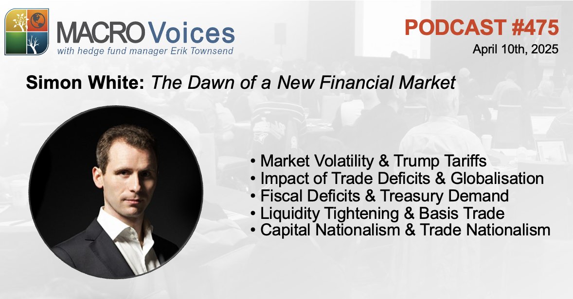 MacroVoices Podcast (@macrovoices) on Twitter photo MacroVoices <a href="/ErikSTownsend/">Erik Townsend 🛢️</a> & <a href="/PatrickCeresna/">Patrick Ceresna📈📉</a> welcome, Simon White <a href="/LondonSW/">Simon White</a>. They’ll discuss, the Trump Tariff Tornado, treasuries, why the basis trade is blowing up, and much more. bit.ly/4jaxsAq MacroVoices <a href="/ErikSTownsend/">Erik Townsend 🛢️</a> & <a href="/PatrickCeresna/">Patrick Ceresna📈📉</a> welcome, Simon White <a href="/LondonSW/">Simon White</a>. They’ll discuss, the Trump Tariff Tornado, treasuries, why the basis trade is blowing up, and much more. bit.ly/4jaxsAq