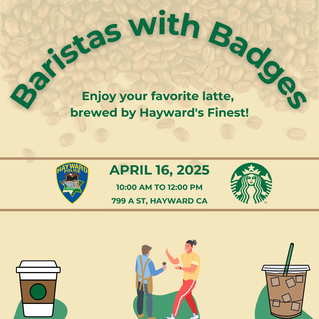 HaywardPD's tweet photo. ☕ Baristas with Badges! 🚔 

Join us on April 16th from 10:00 AM to 12:00 PM at 799 A St as Hayward Police officers take over the counter to make your coffee! Stop by to grab a drink, chat with officers, and connect with your community.

#HaywardPolice #HelloHayward #HaywardPD https://t.co/yqoSdQ2I5T