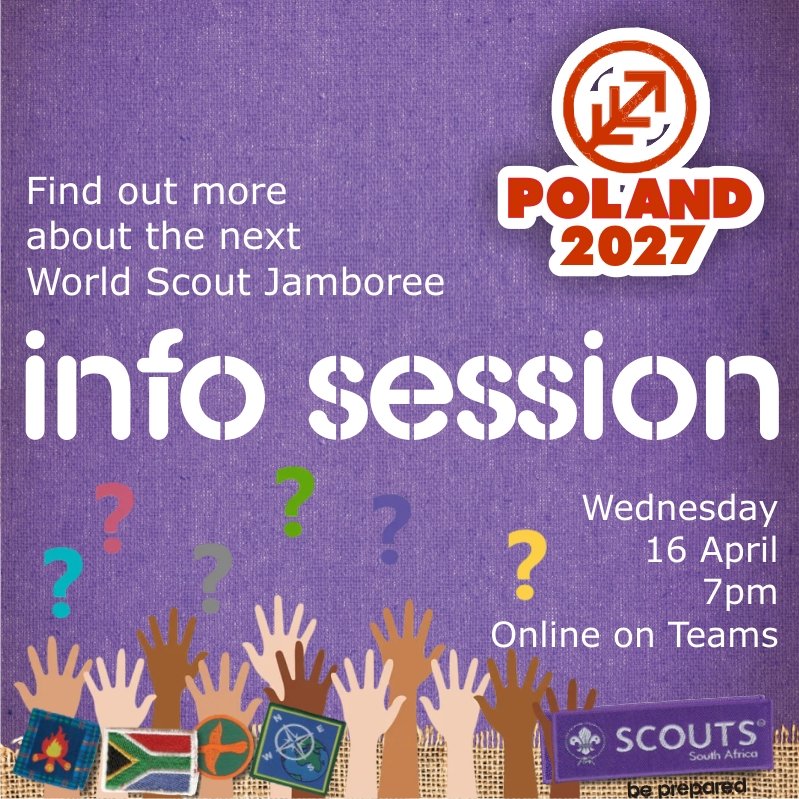 SAScout's tweet image. As Scouts, we’re part of something bigger — a global movement that comes together every 4 years for a World Scout Jamboree! The next one’s in Poland from 30 July – 8 August 2027! Join our Info Session on Wed 16 April @ 19:00 (on Teams). Find the link on scouts.org.za/news