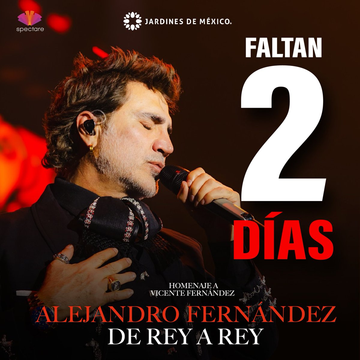 SpectareMx's tweet photo. #FamiliaSpectare
¡La cuenta regresiva está a punto de terminar! ⏳
Este sábado, #AlejandroFernández se apodera del escenario de Jardines de México. 🎤🤠

¡Últimos boletos disponibles! ¿Te lo vas a perder? 🤔 🎟️ https://t.co/1TnNOrUxXx https://t.co/cakU8UkykX