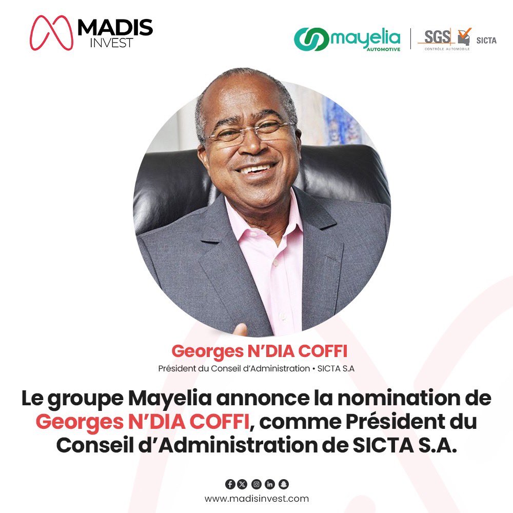 Madis_invest's tweet photo. Le Groupe Mayelia annonce la nomination de Georges N’DIA COFFI comme PCA de la Société Ivoirienne de Contrôles Techniques Automobiles et Industriels (SICTA).
Pour en savoir plus sur le rachat de la SICTA 👉 : https://t.co/7MhZ5hkAaq
#madisinvest #mayelia #sicta https://t.co/3LEukDx6T7