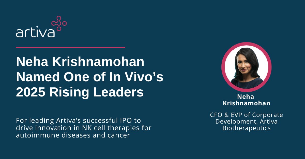 Congrats to Neha Krishnamohan, CFO &amp; EVP at Artiva, on being named one of In Vivo’s 2025 Rising Leaders! She’s led key milestones, including a successful IPO, to advance our mission to deliver NK cell therapies for autoimmune diseases and cancer.

insights.citeline.com/in-vivo/leader…