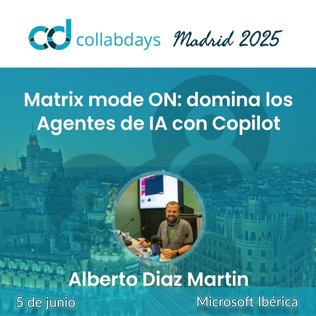 📢📢 Una promesa es una promesa y empezamos anunciando los primeros speakers seleccionados para el Collabdays #Madrid <a href="/adiazcan/">Alberto Diaz Martin</a> nos explicará como dominar los agentes de IA con Copilot. ¿Veremos Matrix? Esta sesión promente 👌👌
#Microsoft365  #Microsoft365Copilot #SharePoint