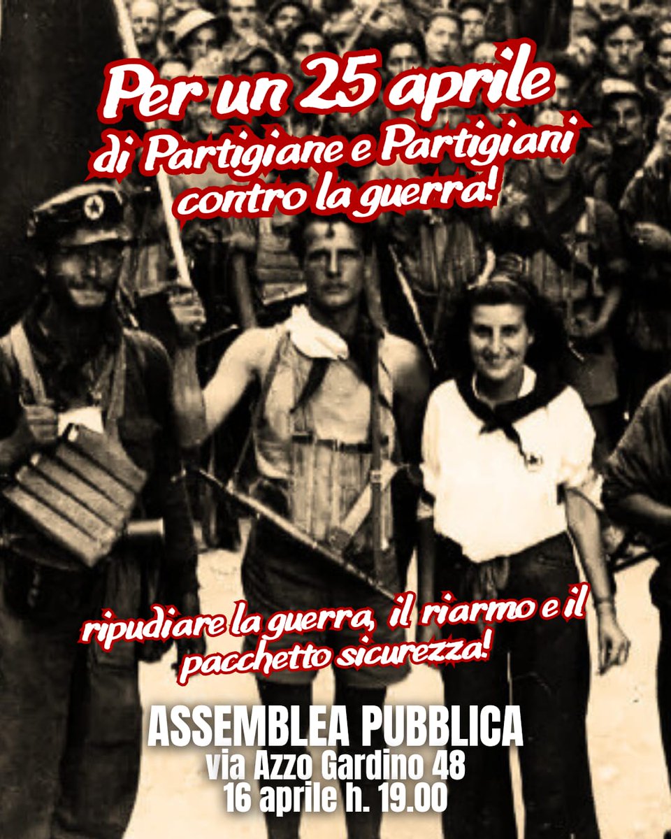 Per un 25 aprile che ripudi la guerra, il pacchetto sicurezza e la repressione!
Assemblea Pubblica al CostArena, ore 19:00, mercoledì 16 aprile.
#riarmo
#guerra
#repressione