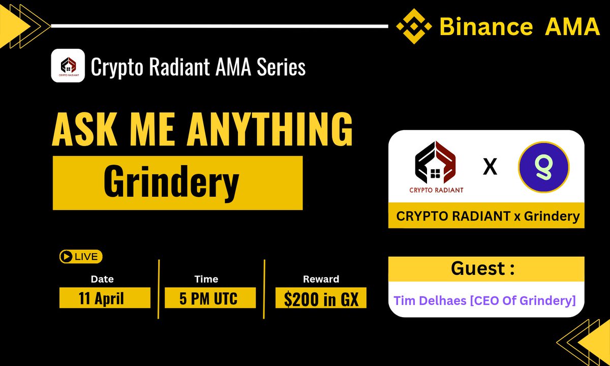 CRYPTO RADIANT | AMA + SPACE (@cryptoradiant7) on Twitter photo 📢Join us in our upcoming #Binance Live AMA with <a href="/grindery_io/">Grindery | The currency of AI</a> 🔥
🗓️ 11 April , 2025 | 5 PM UTC
📌Venue: binance.com/en-IN/live/u/3…
🎁 Reward : $200 in GX
Rules :
➡️Follow: <a href="/CryptoRadiant7/">CRYPTO RADIANT | AMA + SPACE</a> & <a href="/grindery_io/">Grindery | The currency of AI</a>
➡️Like, Retweet, send Questions here 👇 📢Join us in our upcoming #Binance Live AMA with <a href="/grindery_io/">Grindery | The currency of AI</a> 🔥
🗓️ 11 April , 2025 | 5 PM UTC
📌Venue: binance.com/en-IN/live/u/3…
🎁 Reward : $200 in GX
Rules :
➡️Follow: <a href="/CryptoRadiant7/">CRYPTO RADIANT | AMA + SPACE</a> & <a href="/grindery_io/">Grindery | The currency of AI</a>
➡️Like, Retweet, send Questions here 👇