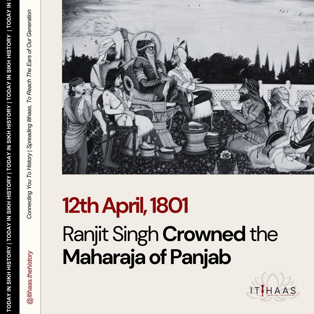 itihaas_th's tweet photo. 12th April, 1801
" TODAY IN SIKH HISTORY "

Ranjit Singh was crowned the Maharaja of Panjab. 

#TodayInHistory #India #Punjab #Panjab #SikhHistory #History #Sikhs #MaharajaDuleepSingh #TheBlackPrince #MaharajaRanjitSingh #MaharaniJinda #Kohinoor #War #MaharajaofPunjab https://t.co/ObZggvGa6H