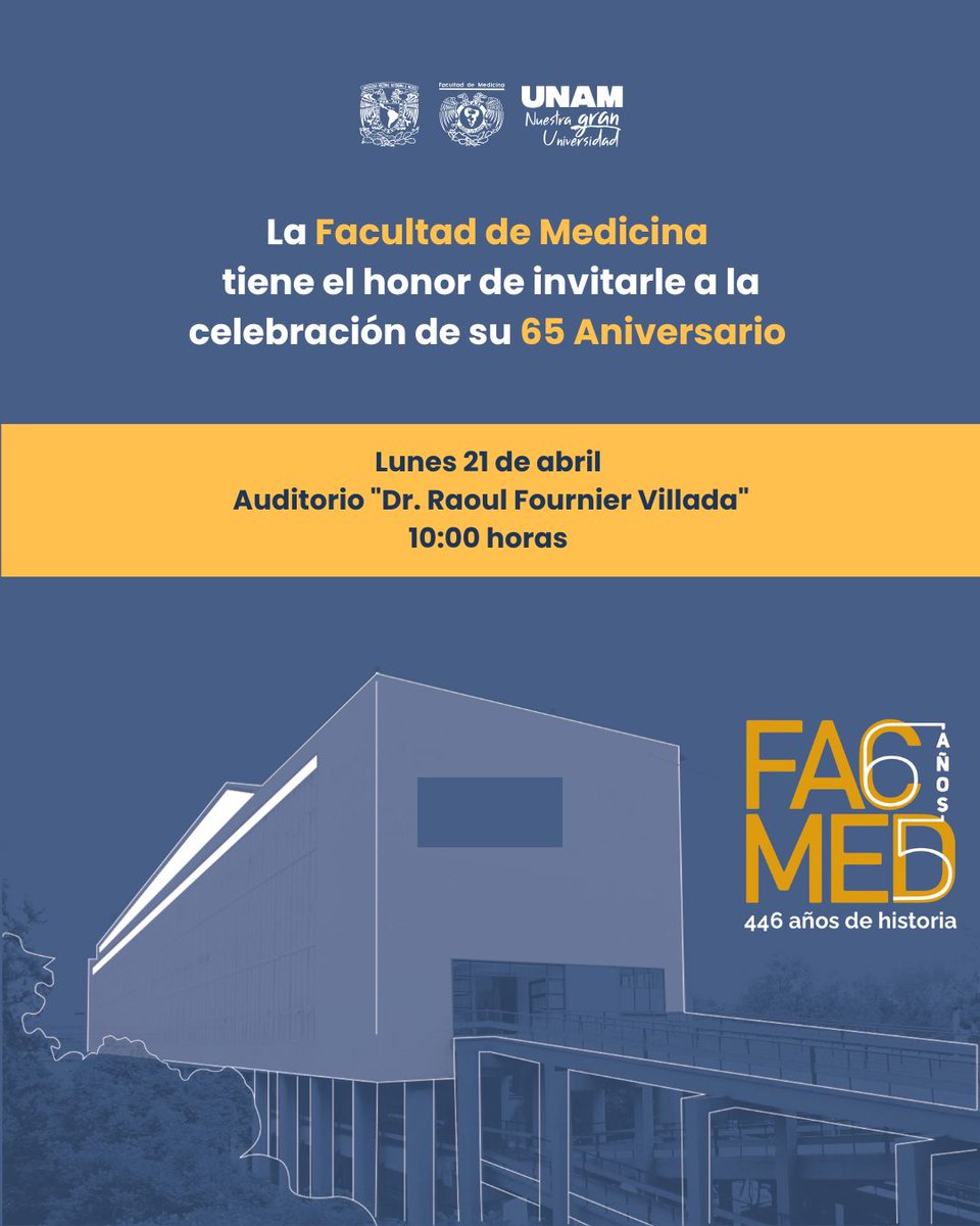 🎉 ¡65 años de excelencia en la medicina! 🩺📚
Acompáñanos en este evento especial y celebremos juntos nuestra historia.

📅 Lunes 21 de abril  
⏰ 10:00 hrs.  
📍 Auditorio "Dr. Raoul Fournier Villada"
#65AñosFacMed #OrgulloFacMed #HistoriaYExcelencia