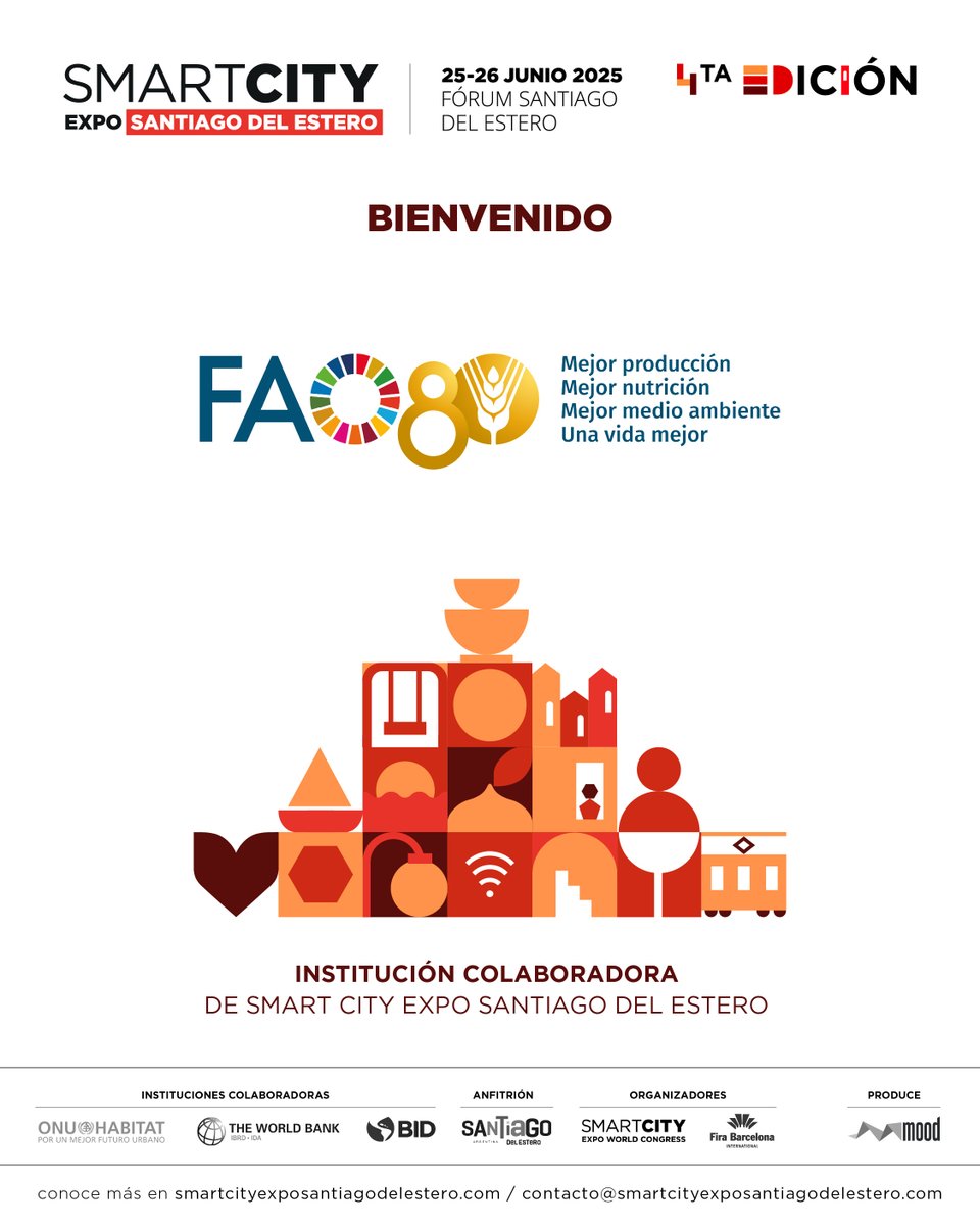 Mood_Prod's tweet photo. ¡Bienvenida FAO, Organización de las Naciones Unidas para la Alimentación y la Agricultura a Smart City Expo Santiago del Estero 2025!

📅 25 - 26 de junio
📍SANTIAGO DEL ESTERO

¡Te invitamos a formar parte!
https://t.co/zt4SZDbBJa

📩 Consultas: partners@moodproducciones.com https://t.co/8MXRoof4JQ