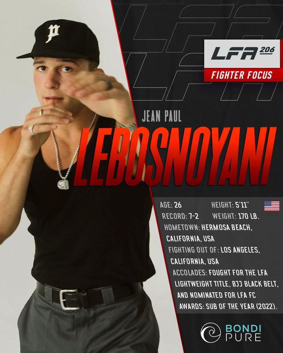 LFAfighting's tweet photo. #FighterFocus: Former LFA title challenger @JeanPaulMMA returns to the LFA Octagon in the Main Event of #LFA206! 🇺🇸

Powered By: @BondiPure

TOMORROW!
@MysticLake
#PriorLake, #Minnesota

🎫: https://t.co/clxN6wdUph

#MMA
#LFANation
@UFCFightPass https://t.co/2w4G4xbVmJ