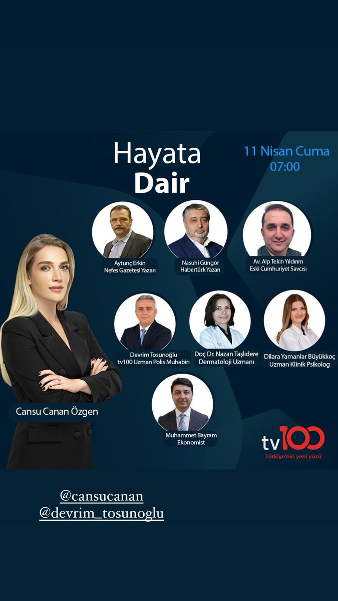 Yarın sabah <a href="/cansucananozgen/">Cansu Canan Özgen</a> ile Hayata Dair’de, <a href="/tv100/">TV100</a> ekranlarında olacağız. İyi seyirler dilerim…