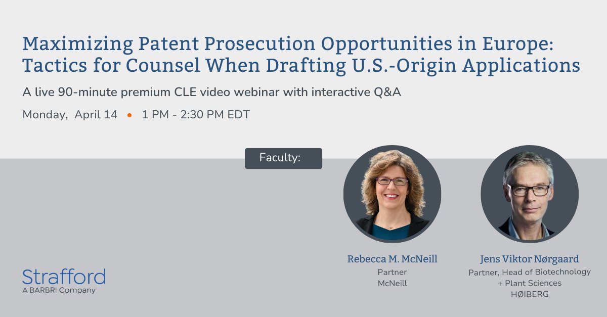 Join us for the Maximizing Patent Prosecution Opportunities in Europe: Tactics for Counsel When Drafting U.S.-Origin Applications webinar with speakers Rebecca McNeill from McNeill &amp; Jens Viktor Nørgaard from HØIBERG

📅April 14th
🕗1pm EDT

Register here:
pulse.ly/air9ojzug8