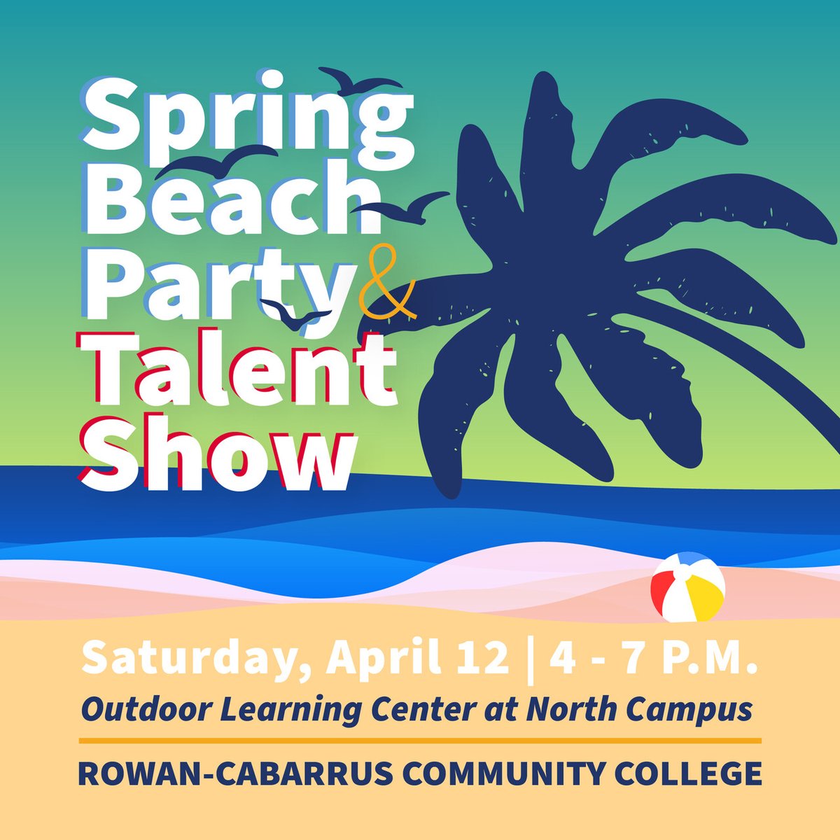Student Life and Leadership invites you to the Spring Beach Party from 4 to 7 p.m. on Saturday, April 12, at the Outdoor Learning Center at North Campus. This event is free for current students and up to four of their guests.