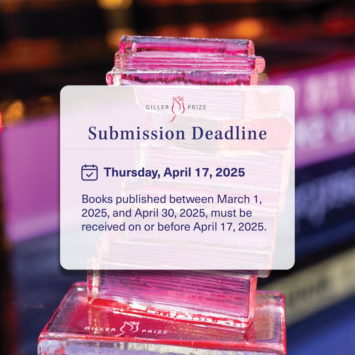 The second submission deadline for the 2025 #GillerPrize is a week away! Books published between March 1, 2025, and April 30, 2025, must be received on or before April 17, 2025.

Learn more at gillerprize.ca/submission-gui… #CravingCanLit #CanLit #canadianliterature