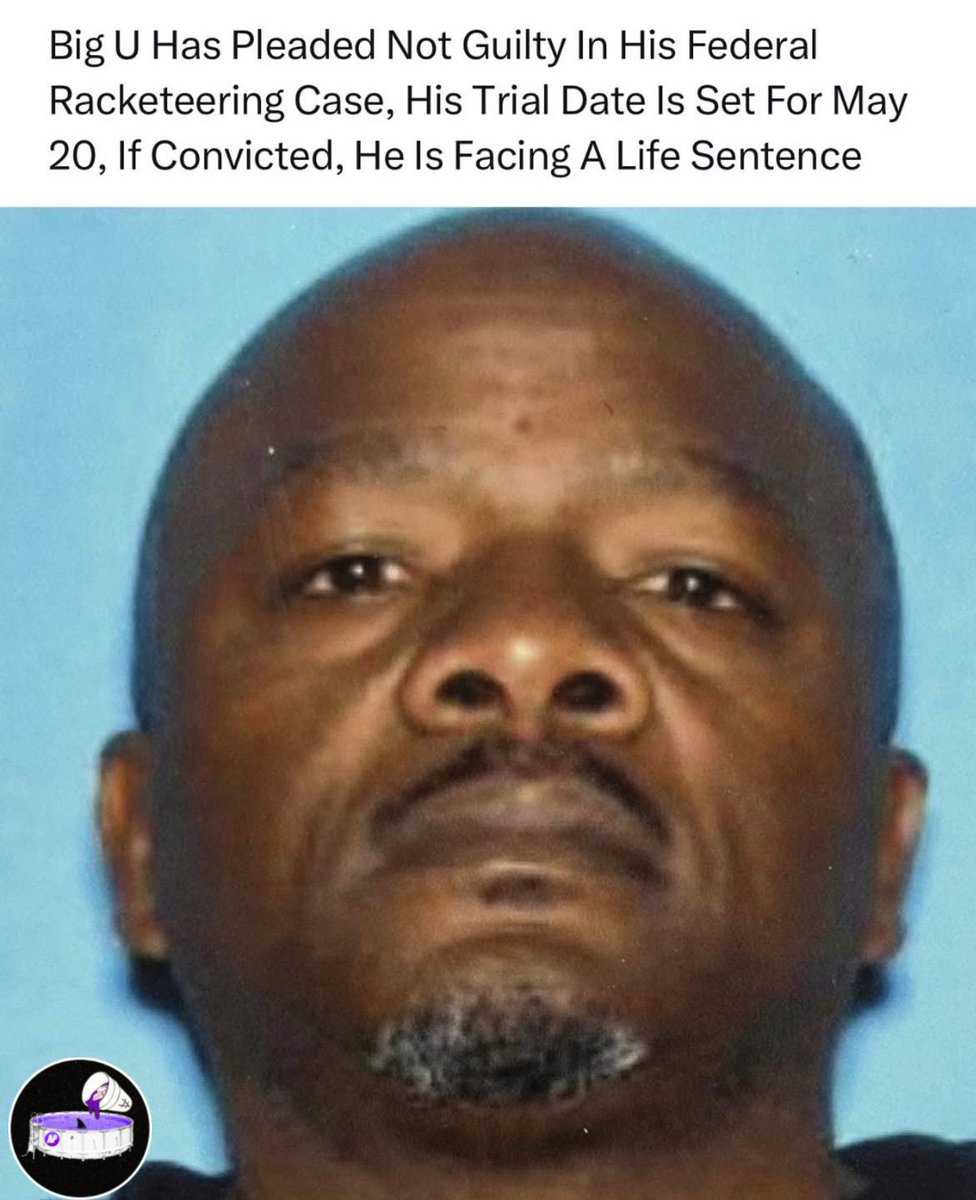 TheArtistPool's tweet photo. big u has pleaded not guilty in his federal Rico case. Right now he is facing a life sentence if found guilty. https://t.co/b4CX8K5T2D