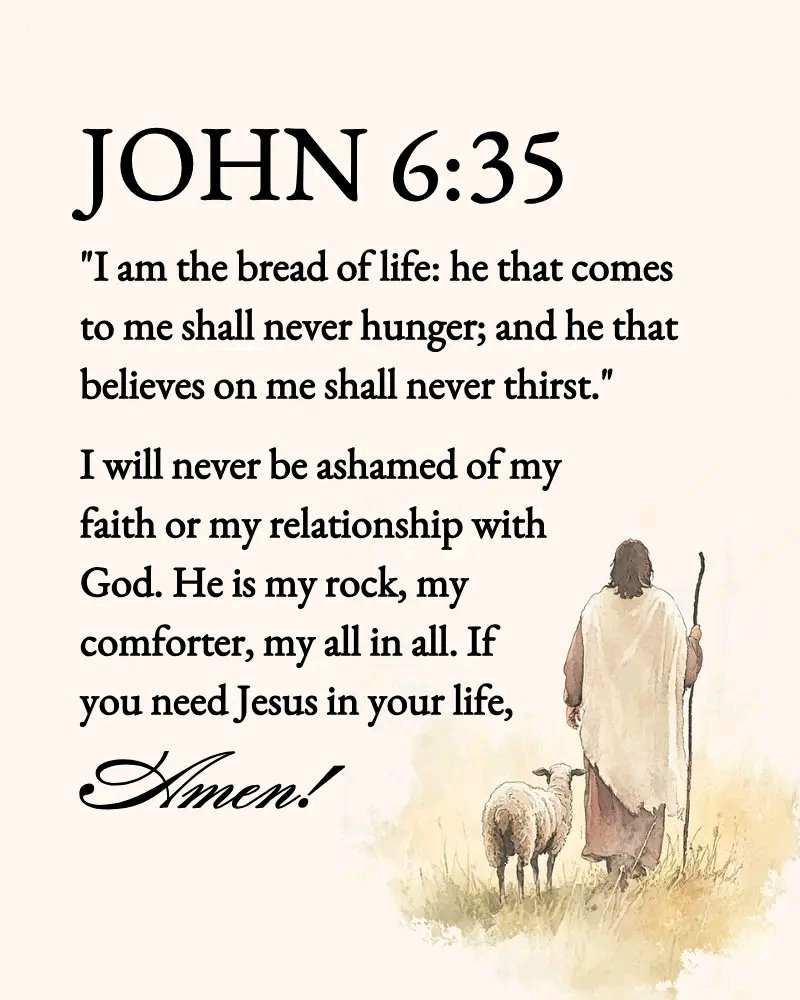 Holy__Bible1's tweet photo. John 6:35 https://t.co/2aofqtdT3e