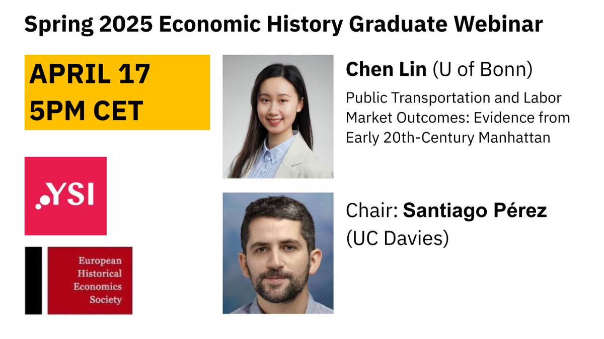 YSI-EHES Economic History Graduate Webinars (@webinarysi) on Twitter photo 🌸 Our Spring #econhist webinar series continues next week!
🗓️ April 17 | 5PM CET
💡Chen Lin (U of Bonn) presents: Public Transportation and Labor Market Outcomes: Evidence from Early 20th-Century Manhattan
💬With comments by <a href="/seperez84/">Santiago Pérez</a> (<a href="/UCDavisEcon/">UC Davis Economics</a> ) 🌸 Our Spring #econhist webinar series continues next week!
🗓️ April 17 | 5PM CET
💡Chen Lin (U of Bonn) presents: Public Transportation and Labor Market Outcomes: Evidence from Early 20th-Century Manhattan
💬With comments by <a href="/seperez84/">Santiago Pérez</a> (<a href="/UCDavisEcon/">UC Davis Economics</a> )