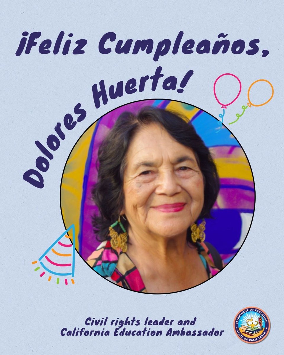 CA Department of Education (@cadepted) on Twitter photo ¡Feliz Cumpleaños to civil rights leader and California Education Ambassador, <a href="/DoloresHuerta/">Dolores Huerta</a>! 🎉✨🥳 ¡Feliz Cumpleaños to civil rights leader and California Education Ambassador, <a href="/DoloresHuerta/">Dolores Huerta</a>! 🎉✨🥳