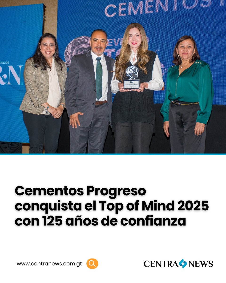 CentraNewsGT's tweet image. #CementosProgreso | ¡Grand TOM y #1 en Cemento en el Top of Mind 2025! 🏆
Con 125 años de historia, Progreso sigue firme en la mente de los guatemaltecos.

“Queremos operar otros 125 años más”, dijo Gustavo Rivera. Un legado de innovación, sostenibilidad y propósito. 💬🏡

🔗…