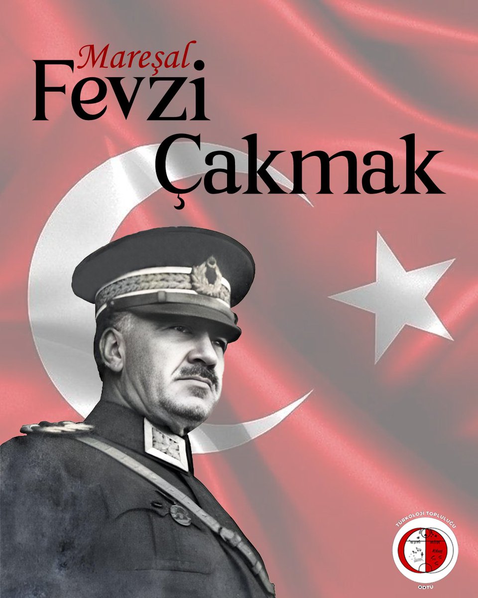 Milli Mücadele kahramanı ve Türkiye Cumhuriyeti'nin ilk Genelkurmay Başkanı Mareşal Fevzi Çakmak'ı vefatının 75. yılında saygı ve minnetle anıyoruz.