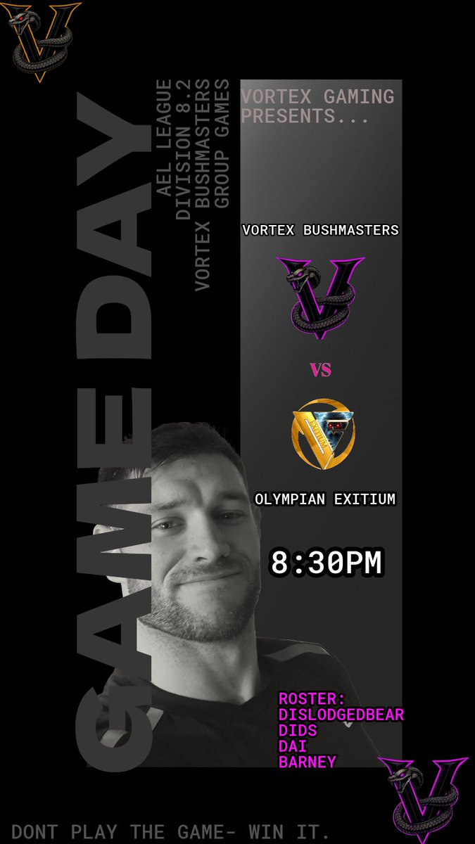 Bushmasters take on another game tonight in the <a href="/AMeLeague/">AEL - Amateur Esports League</a> against Olympian Exitium.

Roster:
<a href="/Dislodgedbear/">Dislodgedbear</a> 
<a href="/1989Dai_John/">GG Heartless🏴󠁧󠁢󠁷󠁬󠁳󠁿</a> 
<a href="/daii_thomas94/">daii thomas</a> 
@ Barney 

🐐🔥