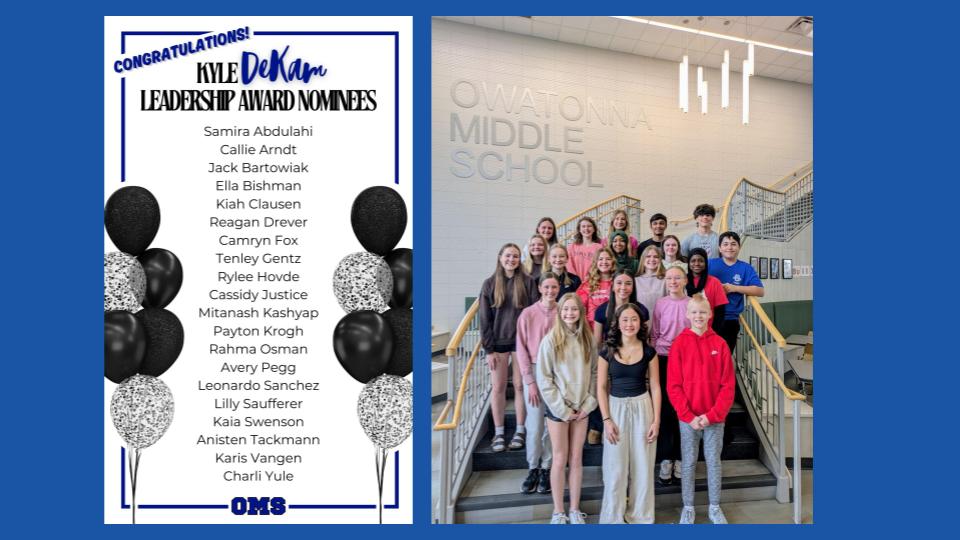 OMS has announced the '25 Semifinalists for the Kyle Dekam Leadership Award. This award is the culminating leadership award given at OMS recognizing students who are passionate learners, leaders &amp; citizens. The honor symbolizes doing the right thing even when no one is watching.