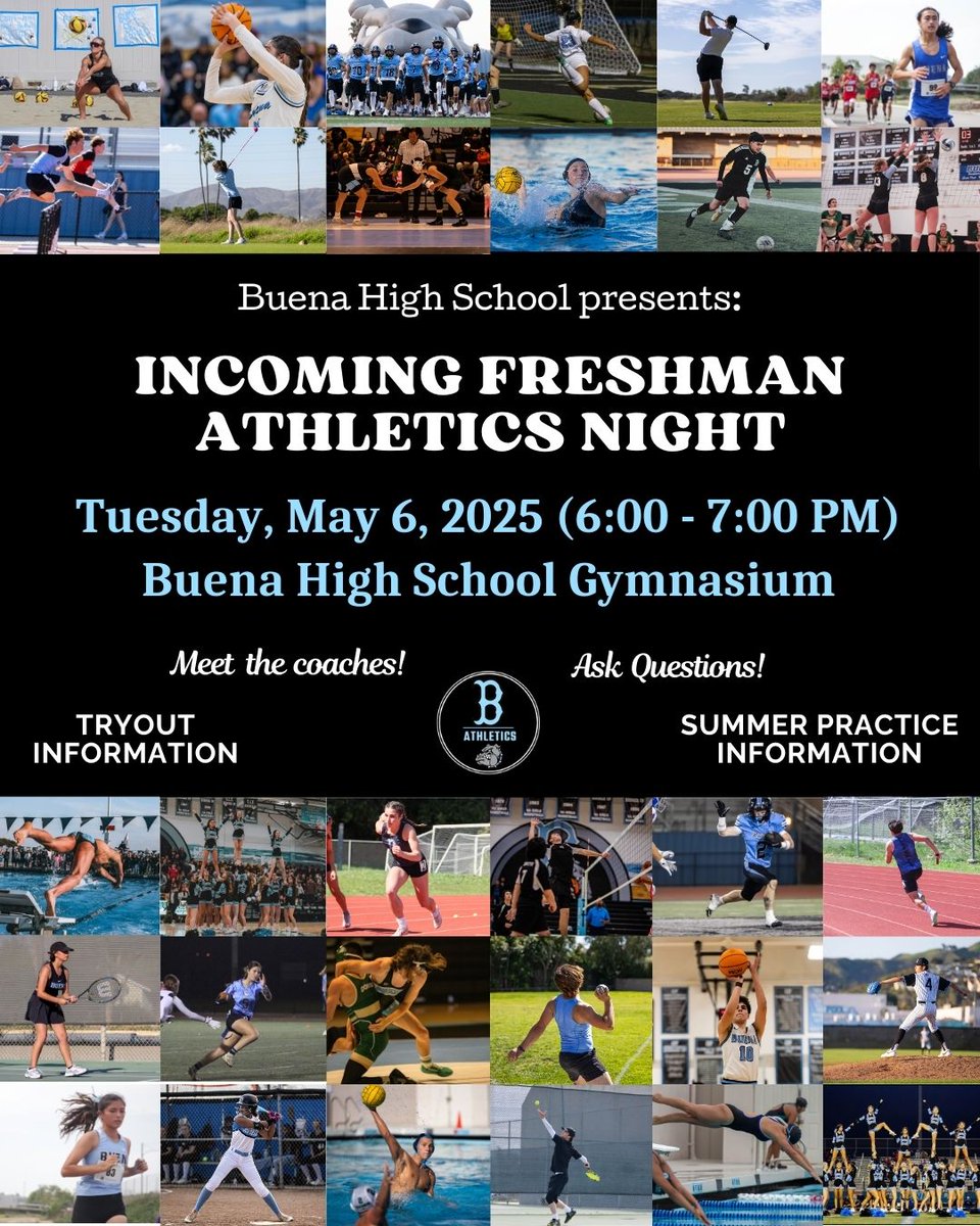 Buena Athletics Presents:

Incoming Freshman Information Night