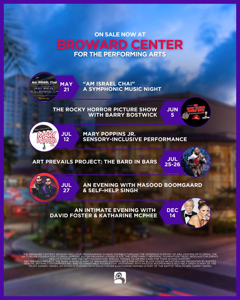 JUST ADDED: David Foster &amp; Katharine McPhee, The Rocky Horror Picture Show with Barry Bostwick, Mary Poppins Jr. Sensory-Inclusive Performance and more! Get your tickets now at browardcenter.org 🤩