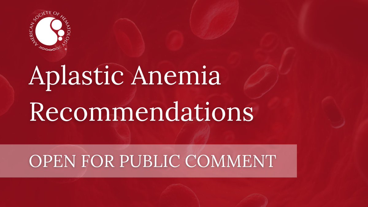 📢 ASH is now accepting public comments on draft recommendations for Aplastic Anemia! 

Submit your comments by May 5, 2025. 

🔗  ow.ly/eREK50VxLIl 

#ASHGuidelines #BMFSM #MedTwitter