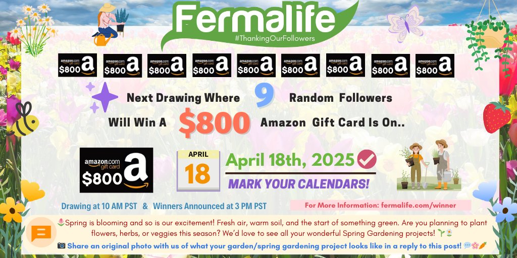 ✅MARK YOUR CALENDARS! Our next #ThankingOurFollowers drawing is 4-18-25!🌷 9 random followers will #win a $800 #AmazonGiftCard each! Are you taking on any Spring gardening projects?💬 If so, reply to this post what your project looks like📸🍓🌼 More: fermalife.com/winner ✨
