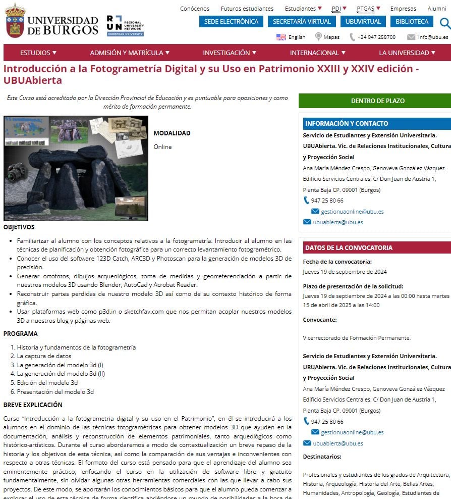 @ArqueoUBU (@arqueoubu) on Twitter photo Curso "online" tutorizado
Introducción a la Fotogrametría Digital y su Uso en Patrimonio buff.ly/M1B4fxV
Últimos días de matrícula
<a href="/GloriaRSantana/">Gloria Rodríguez</a> <a href="/AlvarroFranco/">Álvaro Franco-M</a> <a href="/arqueocultura/">Cultura arqueológica</a> @EromaSev <a href="/Arquerabazo1/">Arquerabazo</a> <a href="/Arqueo_Activa/">ARqUEoLOGíA ACTiVa</a> <a href="/JuanAlbertoNG/">JuanAlbertoNG</a> <a href="/CuevaPasiega/">Cueva De La Pasiega</a> @salvapard <a href="/martitaolaegui/">Marta Cañete-Gómez</a> Curso "online" tutorizado
Introducción a la Fotogrametría Digital y su Uso en Patrimonio buff.ly/M1B4fxV
Últimos días de matrícula
<a href="/GloriaRSantana/">Gloria Rodríguez</a> <a href="/AlvarroFranco/">Álvaro Franco-M</a> <a href="/arqueocultura/">Cultura arqueológica</a> @EromaSev <a href="/Arquerabazo1/">Arquerabazo</a> <a href="/Arqueo_Activa/">ARqUEoLOGíA ACTiVa</a> <a href="/JuanAlbertoNG/">JuanAlbertoNG</a> <a href="/CuevaPasiega/">Cueva De La Pasiega</a> @salvapard <a href="/martitaolaegui/">Marta Cañete-Gómez</a>