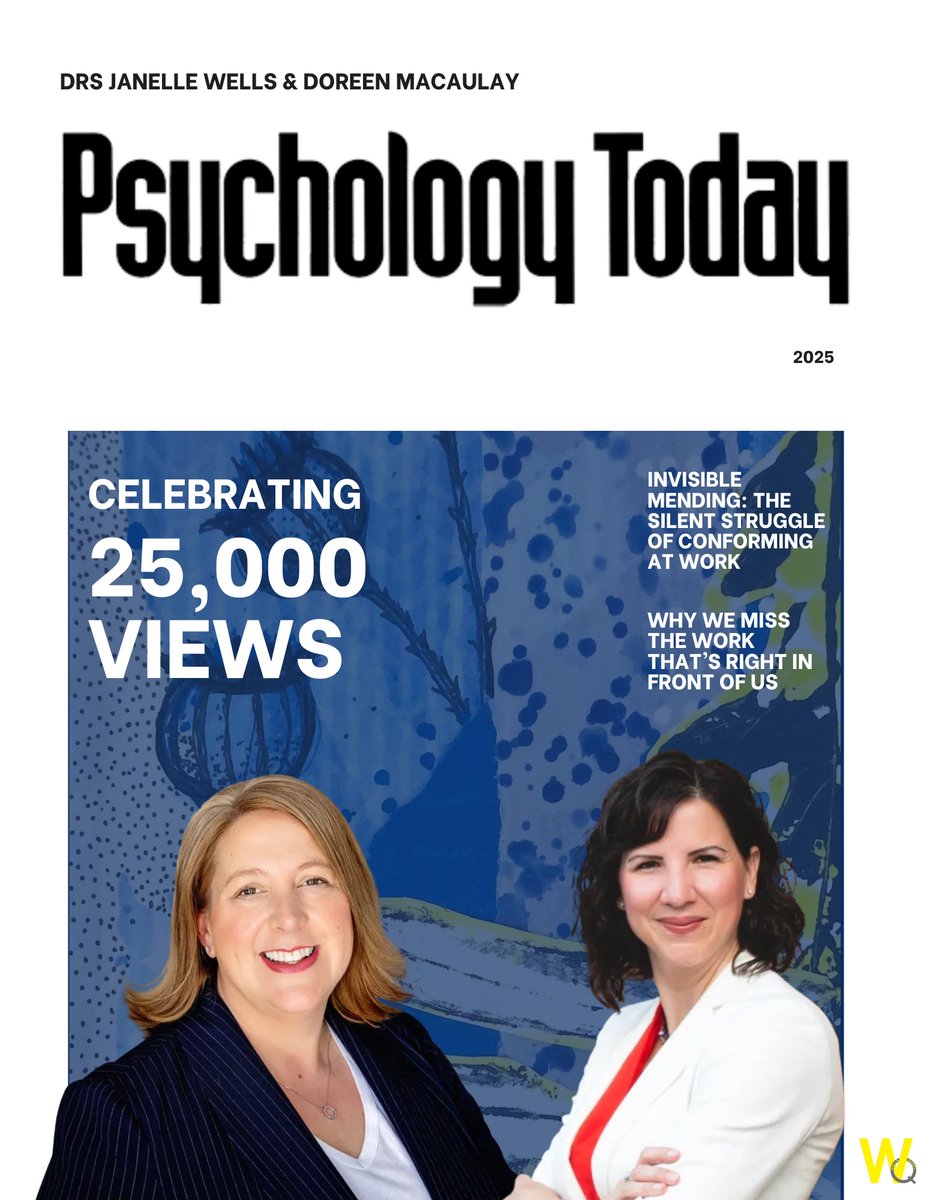 A massive congratulations to Drs. Janelle Wells and Doreen MacAulay for hitting over 25,000 views on their Psychology Today columns. Their insights continue to inspire and educate. We’re so proud of them at WellsQuest! #WellsQuest #ThoughtLeadership #PsychologyToday