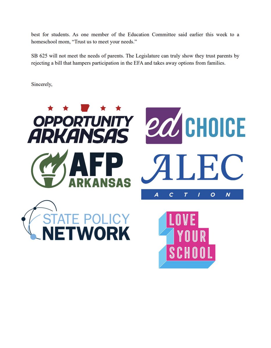 nhhorton's tweet photo. 🚨 NEW: @OppArkansas, @edchoice, @StatePolicy, @ALEC_states, @iheartmyschool, and @AFPArkansas have released a new letter outlining strong opposition to SB625 in Arkansas:
"Adding more regulations when the program is immensely popular and successful is exactly the wrong thing to do at the wrong time. SB625 will make it harder for families and easier for bureaucrats."
Students. First.