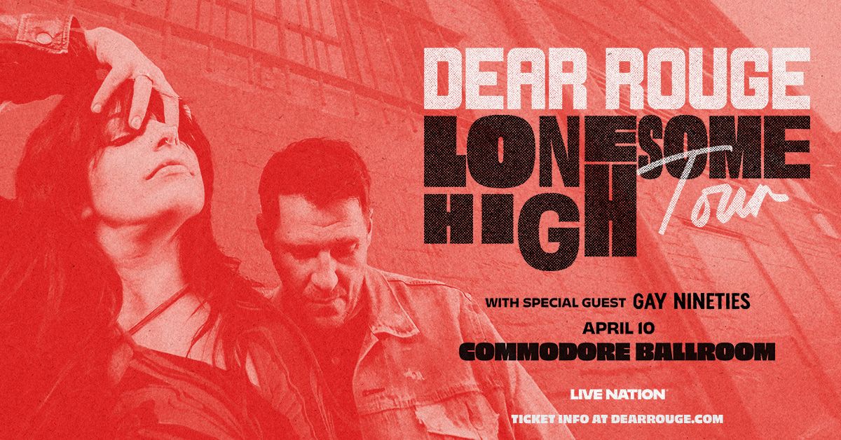 Commodore Ballroom (@commodorevcr) on Twitter photo TONIGHT: JUNO award-winning, powerhouse duo <a href="/DearRouge/">DEAR ROUGE</a> bring their unique rock tunes to our stage for the Lonesome High Tour 🥂
Set times:
Doors - 7:00pm
Gay Nineties - 8:05pm
Dear Rouge - 9:10pm
*all times are subject to change
*must be 19+ with valid ID
Enjoy! TONIGHT: JUNO award-winning, powerhouse duo <a href="/DearRouge/">DEAR ROUGE</a> bring their unique rock tunes to our stage for the Lonesome High Tour 🥂
Set times:
Doors - 7:00pm
Gay Nineties - 8:05pm
Dear Rouge - 9:10pm
*all times are subject to change
*must be 19+ with valid ID
Enjoy!