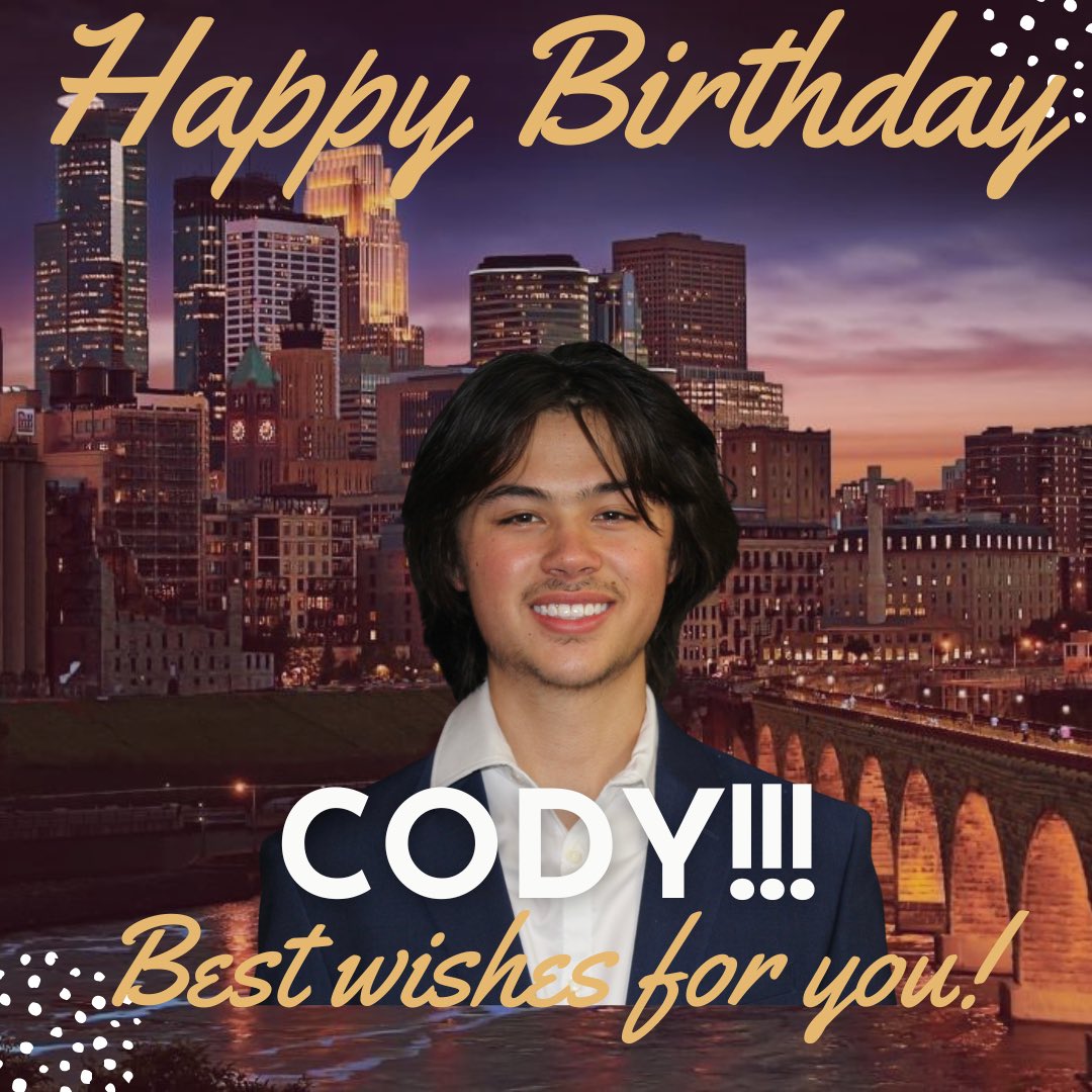 Happy Birthday to our Cody Thomas!!! Have an amazing day and year, Cody!!!