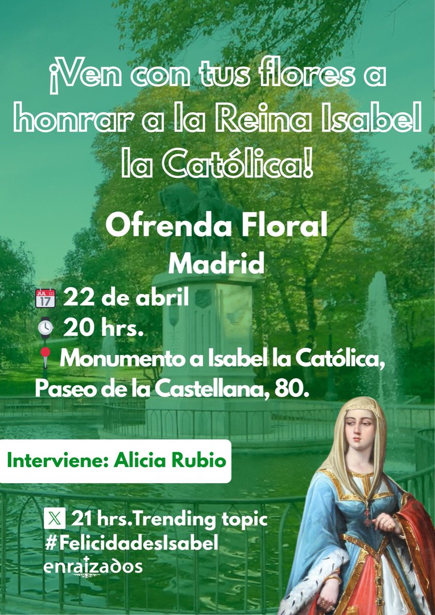 Asocenraizados's tweet photo. 🧵 Abrimos hilo de Convocatorias

📍#MADRID 22 de ABRIL

✍️ Conferencia a las 19:00 de D.  José María Gómez, Catedrático, miembro de la Comisión Beatificación Isabel la Católica en la Parroquia San Juan de la Cruz

💐 Ofrenda floral a las 20:00 en paseo de la castellana 80 https://t.co/QAzcBcnV6r