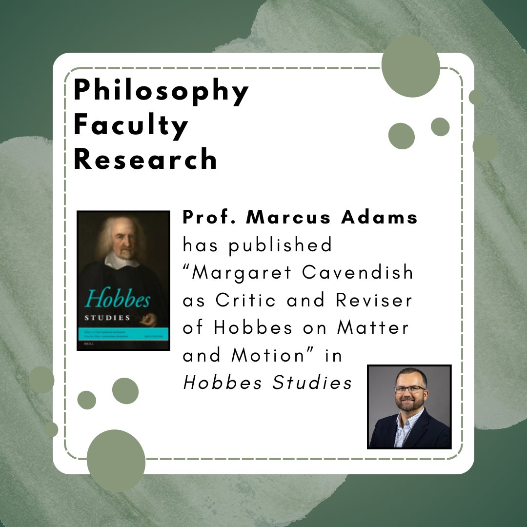 AlbanyPhilo's tweet photo. Prof. Marcus Adams has published "Margaret Cavendish as Critic and Reviser of Hobbes on Matter and Motion" in Hobbes Studies

DOI: https://t.co/JK0uW7MTmZ https://t.co/AkfFR4sKov