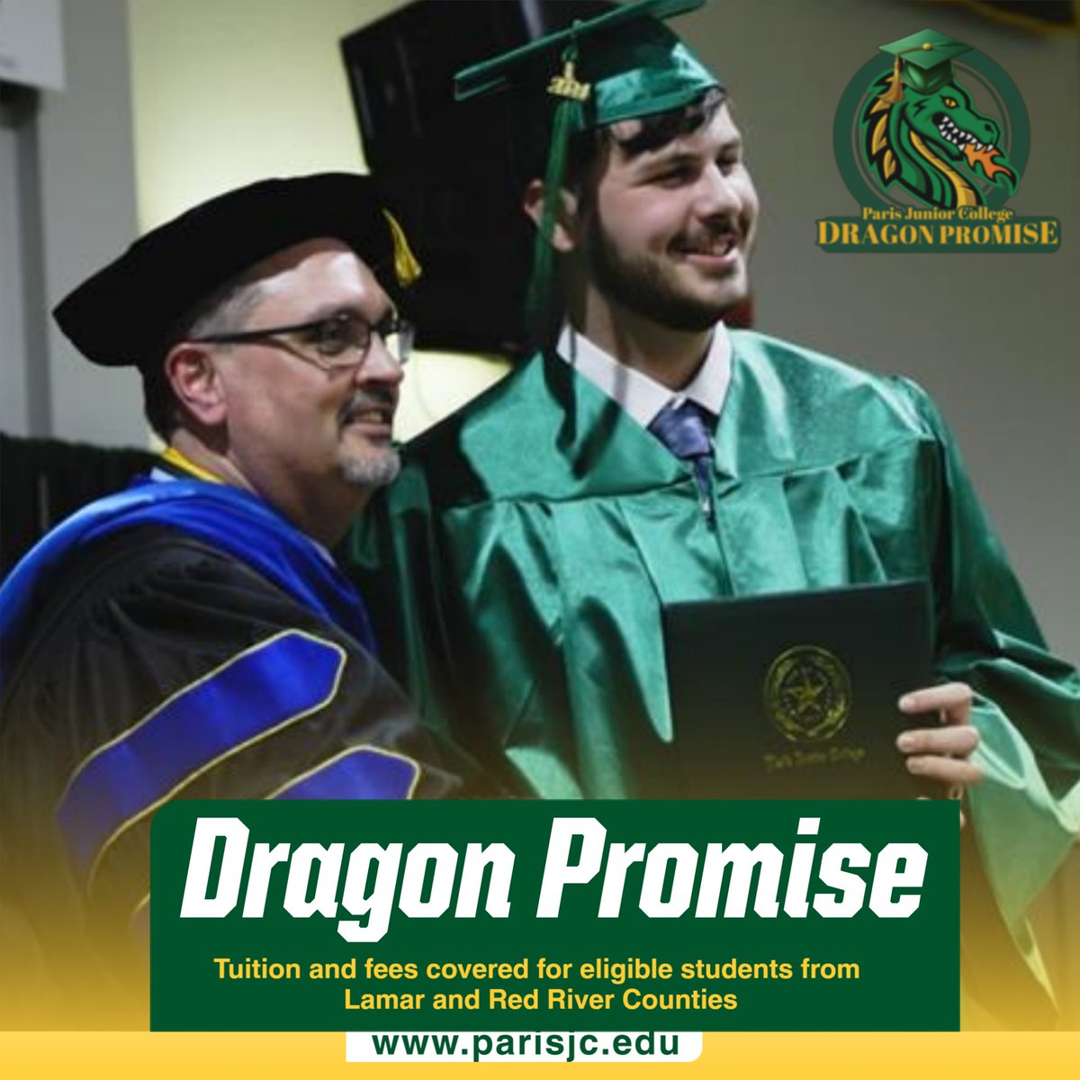 Lamar and Red River County students, check out our Dragon Promise.  parisjc.edu