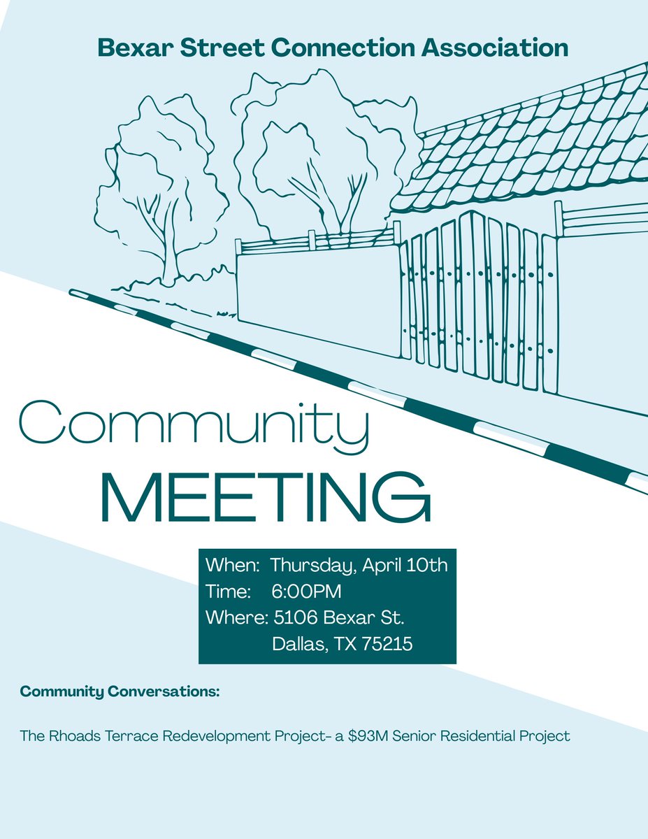 Community Meeting Tonight!
Hi neighbors!
Just a quick note to remind everyone about our community meeting happening tonight.
📅 Date: April 10th
🕒 Time: 6:00 PM
📍 Location: 5106 Bexar St. Dallas, TX 75215

We will discuss the "Rhoads Terrace Redevelopment Project"