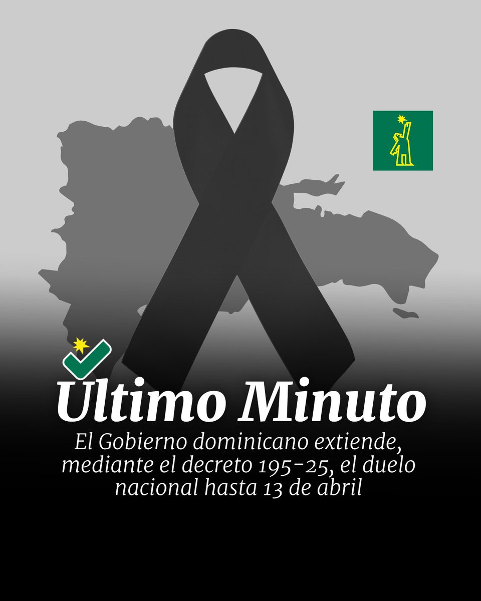 🔴 | #ÚltimoMinutoDL | El presidente Luis Abinader mediante el Decreto 195-25, extendió tres días más el duelo nacional por la tragedia en discoteca Jet Set Club en el Distrito Nacional

#DiarioLibre #RevistaDL #JetSet #LutoNacional #ActualidadDL #Sucesos #Dominicanos