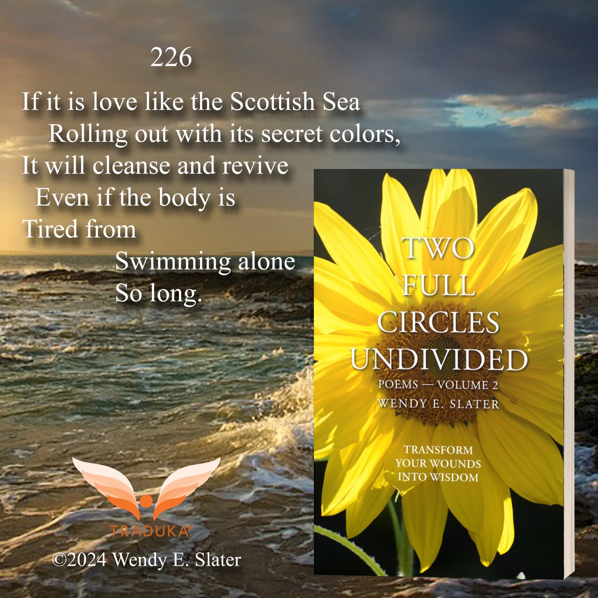 WendyESlater's tweet photo. ⭐ ⭐ ⭐ ⭐ ⭐ #bookreview:
"I have read a great deal of poetry written by this mystical, transformational poet. To say that Wendy E. Slater’s work mesmerizes is a mere understatement. 

Yet in this new collection, Two Full Circles Undivided, I discovered more sensual notes that the poet played like the movements of a symphonic orchestration. Not only did each of these movements have their own structure, but they were often in sonata form, beginnings united with astrophysical descriptions that, to this reader, made them corporeal, but, at times, also otherworldly.

It's impossible to review poems like these without sounding like an academic—therefore, I will simply say they are a gorgeous concerto—a masterful opus!"

Timeless wisdom for your soul healing in a fractured world. 

Get your book here: https://t.co/MTyK4myQK2

 #forgiveness #readers #compassion #grief #love #lovepoems #selfcompassion #spiritualgrowth #sacredfeminine