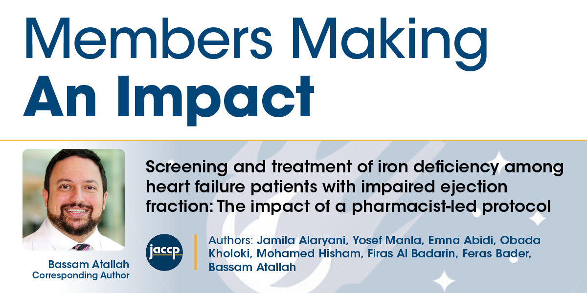 Congratulations to ACCP member Bassam Atallah and co-authors on the recent publication of their article in JACCP! Access the abstract and/or article here: ow.ly/1xGc50Vk7QC

<a href="/JACCPJournal/">JACCP</a> #OpenAccess #MakingAnImpact #ACCP